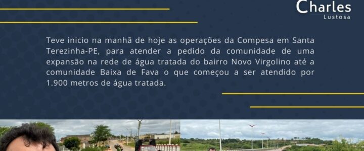 Extensão da rede de água começa em Santa Terezinha – Parceria é da Prefeitura e Compesa!